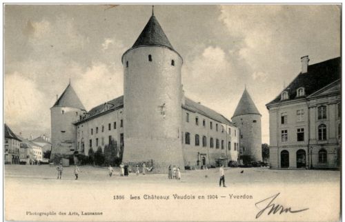 Yverdon - Les Chateaux Vaudois en 1904