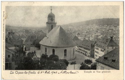 La Chaux de Fonds - Temple et Vue generale