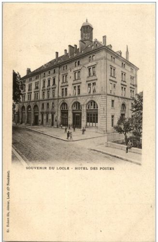 Souvenir du Locle - Hotel des Postes