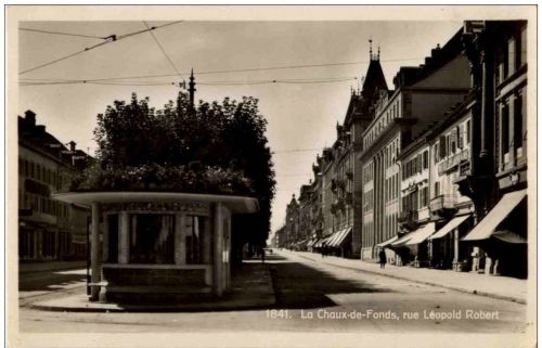 La chaux de Fonds - Rue Leopold Robert