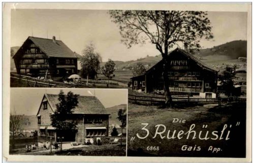 Gais - Die 3 Ruehüsli