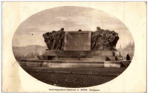 Bern - Welttelegraphen Denkmal