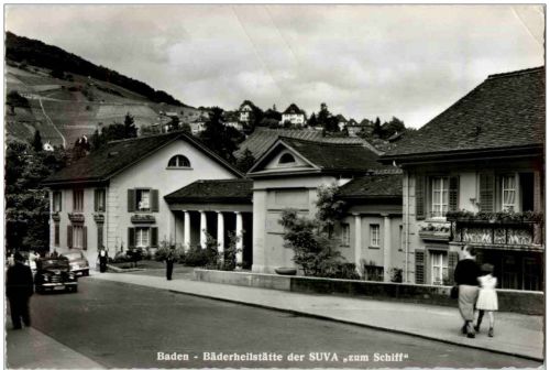 Baden - Bäderheilstätte der SUVA zum Schiff