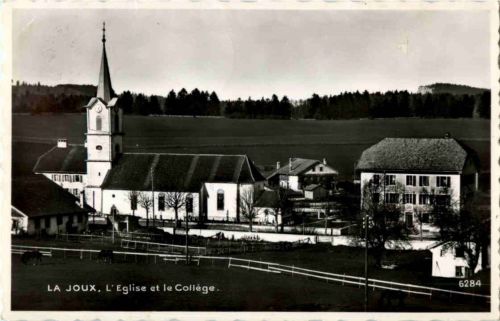 La Joux - L Eglise et le College