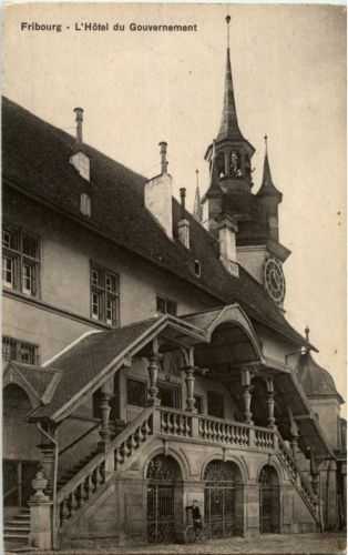 Fribourg - L Hotel du Gouvernement