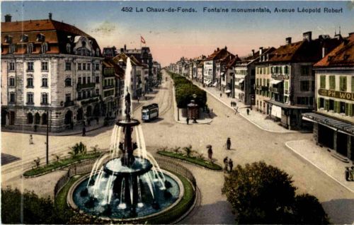 La Chaux de Fonds - Fontains monumentale et Av Leopold Robert