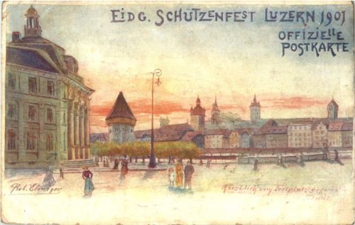 Luzern - Eidg. Schützenfest 1901