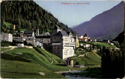 Pontresina mit Schlosshotel