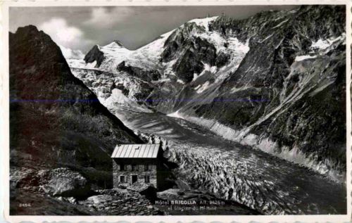 Hotel Bricolla et glacier du Mt. Mine