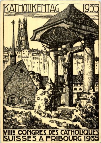 Fribourg - Katholikentag 1935
