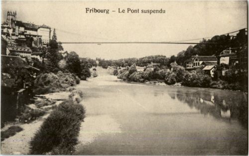 Fribourg - Le Pont suspendu