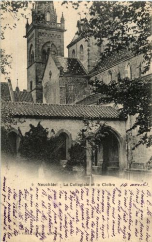 Neuchatel - La Collegiale etle Cloitre