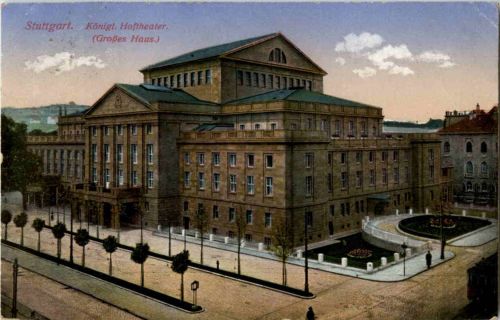 Stuttgart - Königl. Hoftheater