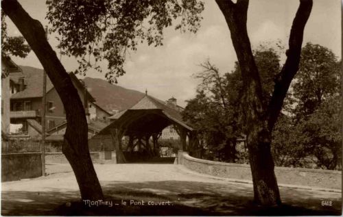 Monthey - Le Pont couvert