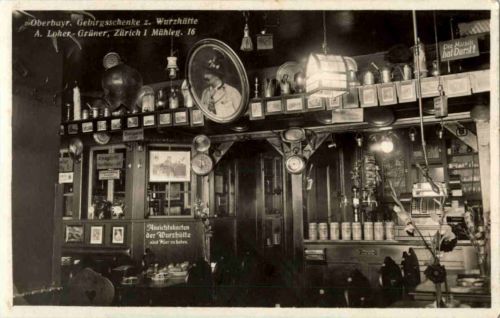 Zürich - Oberbayrische Gebirgsschenke z. Wurzhütte