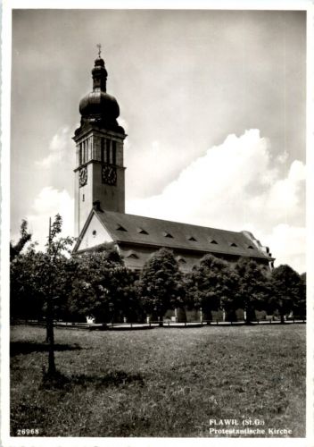 Flawil - Protestantische Kirche