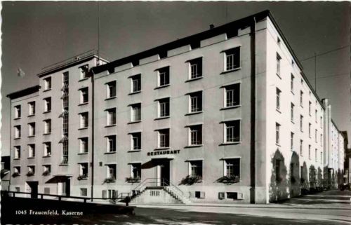 Frauenfeld - Kaserne