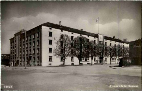 Frauenfeld - Kaserne