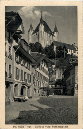 Thun - Schloss mit Rathausplatz