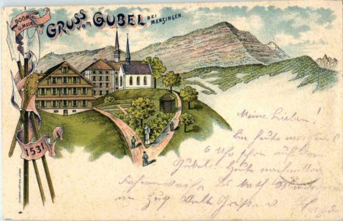 Gruss vom Gubel Menzingen - Litho