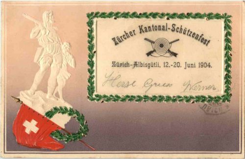Zürich - Kantonal Schützenfest 1904