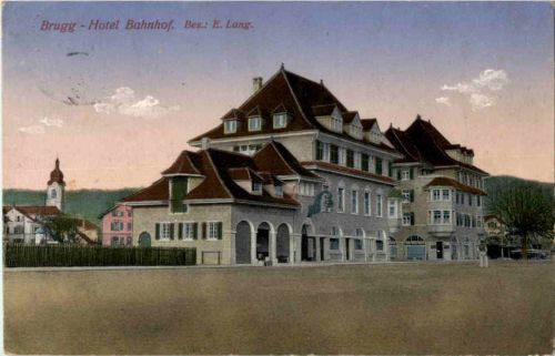 Brugg . Hotel Bahnhof