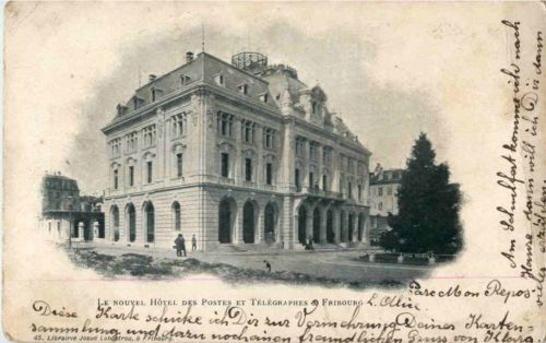Fribourg - Le Nouvel Hotel des Postes