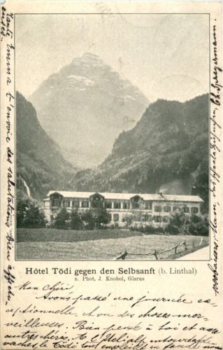 Hotel Tödi gegen den Selbsanft bei Linthal