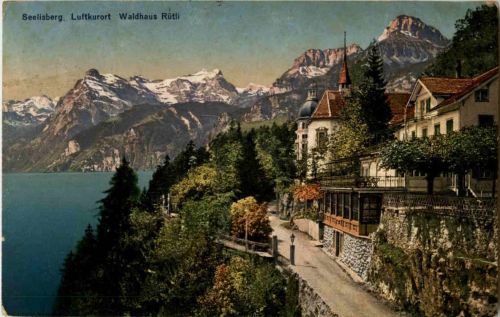 Seelisberg - Waldhaus Rütli