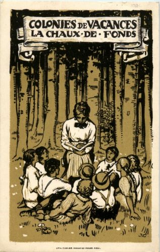 La Chaux de Fonds - colonies de Vacances