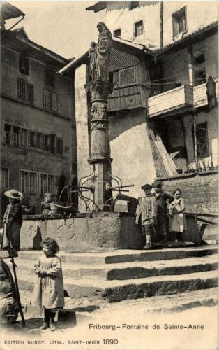 Fribourg - Fonataine de Sainte Anne
