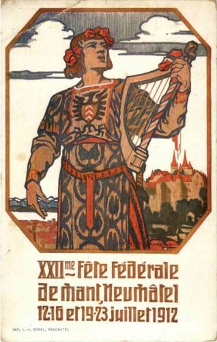 Neuchatel - Fete Federale de Chant