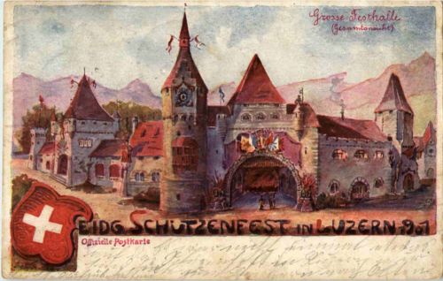 Luzern - Schützenfest 1901