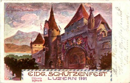 Luzern - Schützenfest 1901