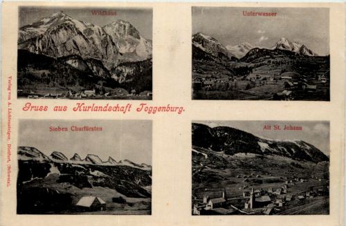 Gruss aus Toggenburg - Wildhaus Unterwaser Alt St. Johann