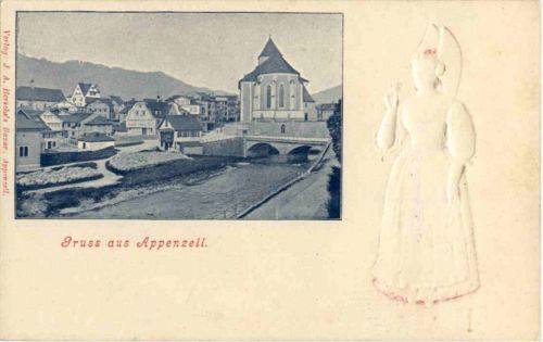 Gruss aus Appenzell - Prägekarte siehe Rückseite