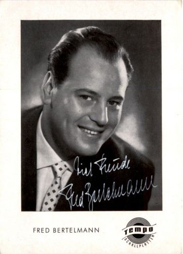 Fred Bertelmann mit Autogramm