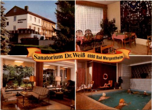 Bad Mergentheim - Sanatorium Weiss
