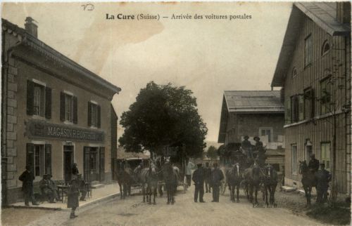 La Cure - Arrivee des voitures postales - Postkutsche