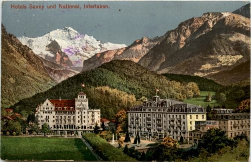 Interlaken - Hotels Savoy und National