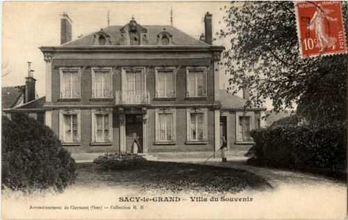 Sacy le Grand - Villa du Souvenir