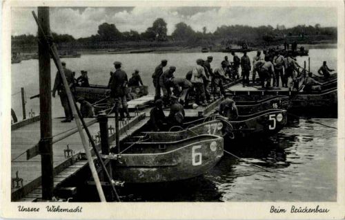 Unsere Wehrmacht beim Brückenbau
