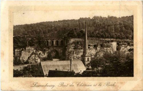 Luxembourg - Point du Chateau de le Bock