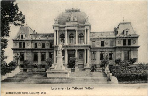 Lausanne - Le Tribunal federal