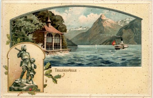 Tellskapelle - Litho Prägekarte