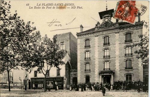 La Plaine Saint Denis - Les Ecoles du Pont
