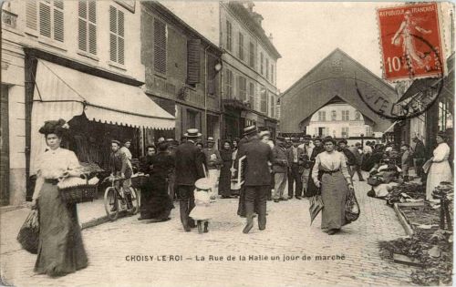 Choisy le Roi - La Rue de la Halle