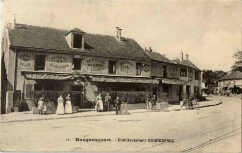 Rocquencourt - Etablissement Dugrosprez