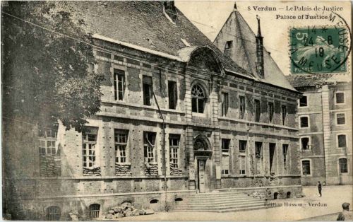 Verdun - La Palais de Justice