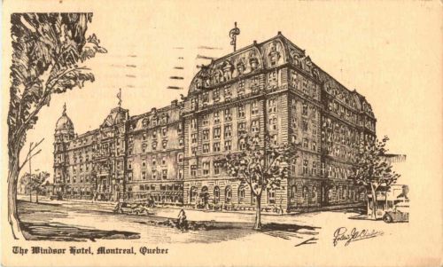 Montreal - The Windsor Hotel